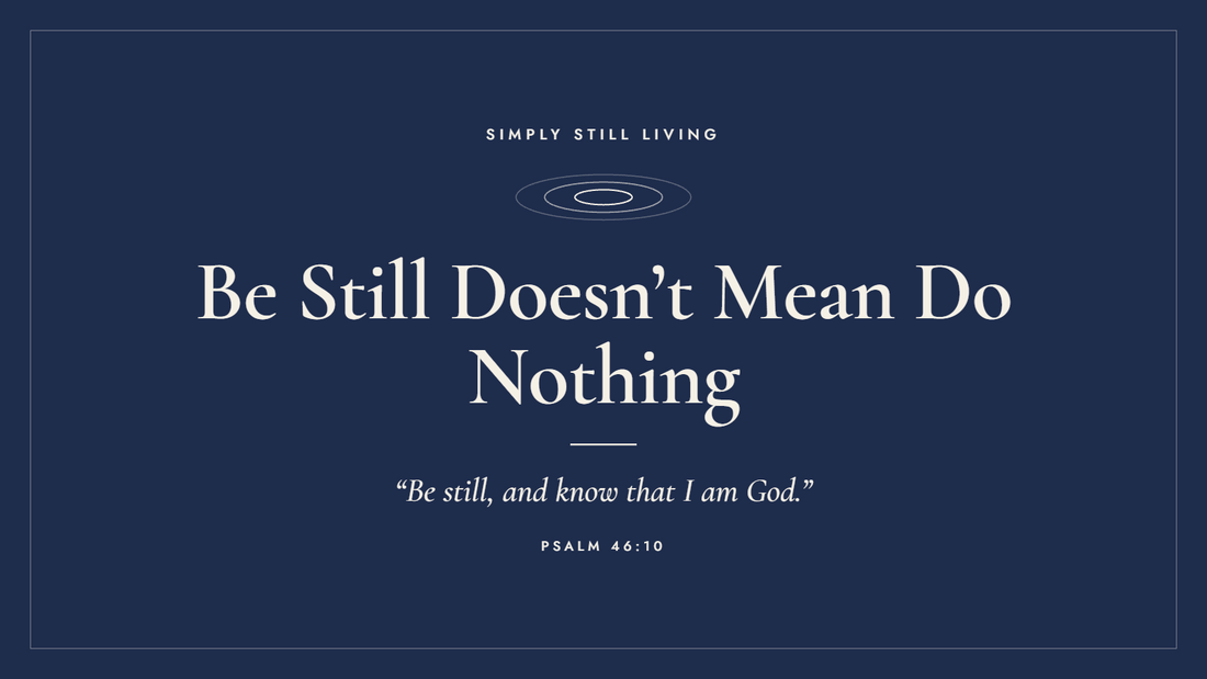 The Heart of Simply Still Living